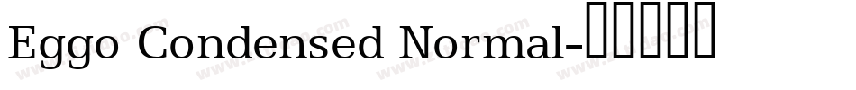 Eggo Condensed Normal字体转换